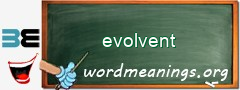 WordMeaning blackboard for evolvent